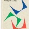 Herman Miller - A Way Of Living, 100th Anniversary Reissue 2 Herman Miller - A Way Of Living, 100th Anniversary Reissue -DWR Sales W HM 2565250 100432324 way of living hardcover f